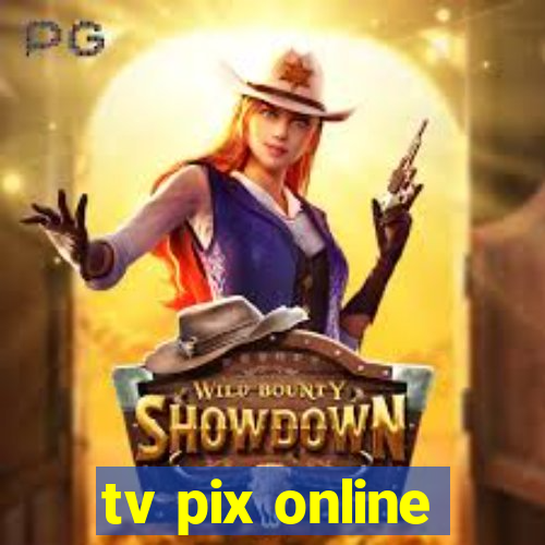 tv pix online